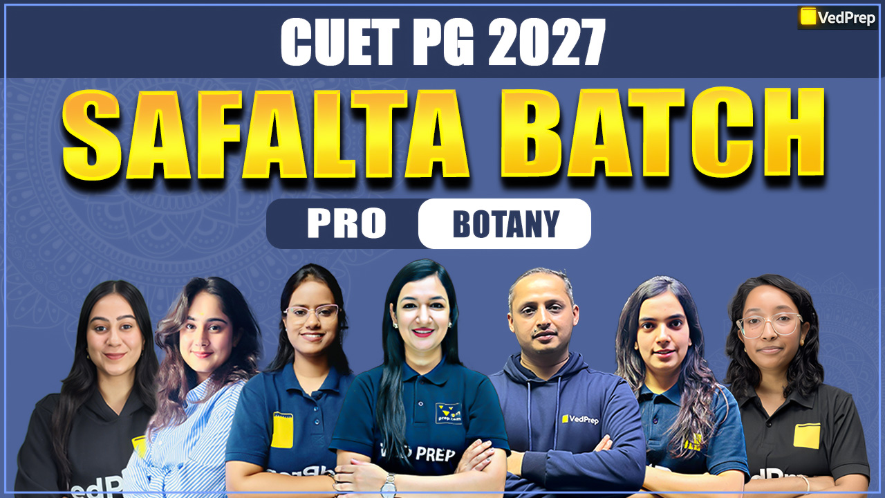 SAFALTA CUET PG 2027 Botany : Safalta Pro Online Learning Course